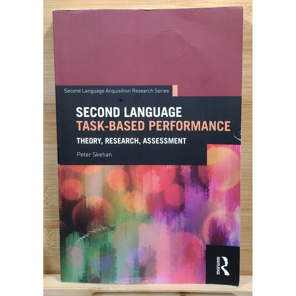 Second Language Task-Based Performance by Peter Skehan (2018, Paperback)